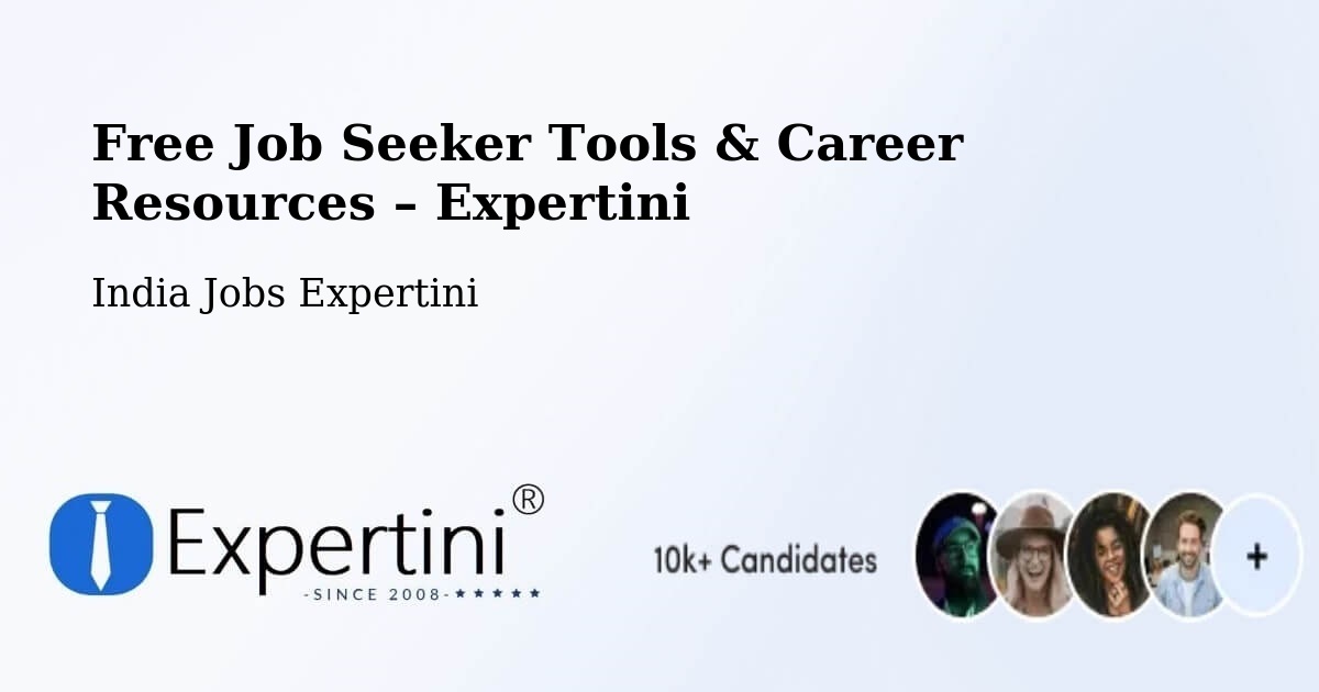 Free Job Seeker Tools & Career Resources – Kusmara - Kusmara, India Jobs Expertini