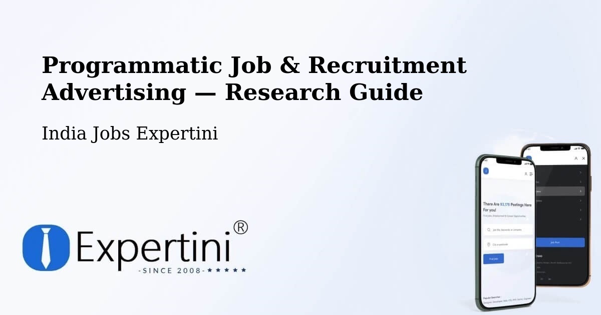 Programmatic Job & Recruitment Advertising — Research Guide – Kusmara