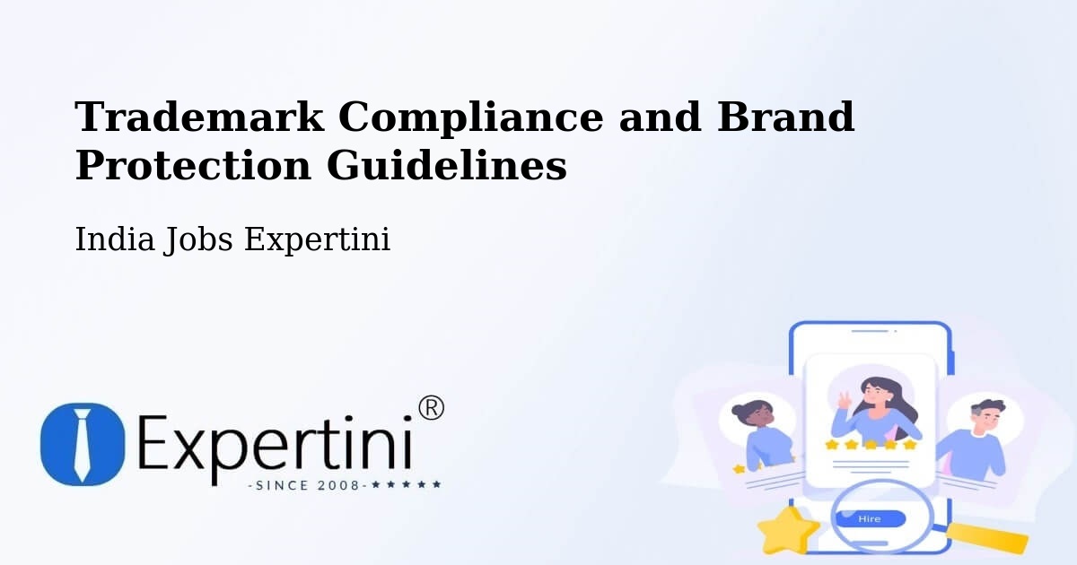Trademark & Brand Protection Guidelines – Kusmara - India Jobs Expertini